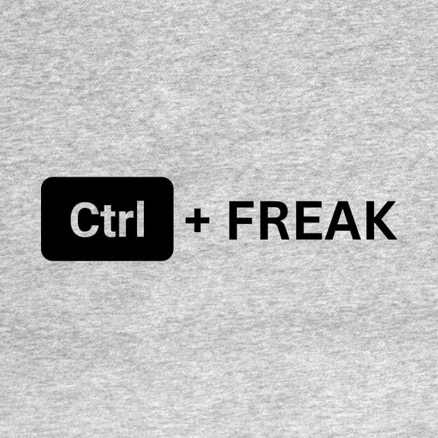 Control Freak - Ctrl+Freak by Sanu Designs